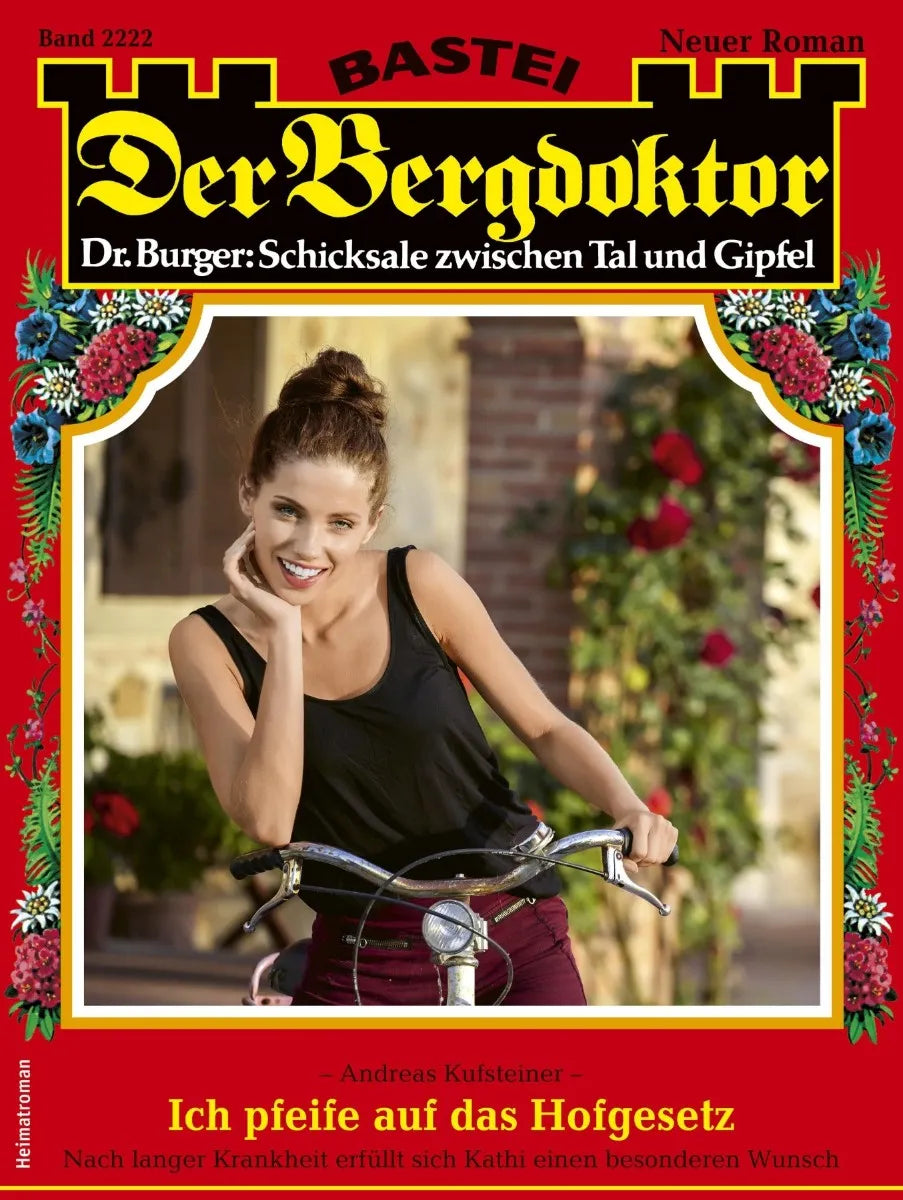 Cover: Der Bergdoktor 2222 (E-Book) von Andreas Kufsteiner