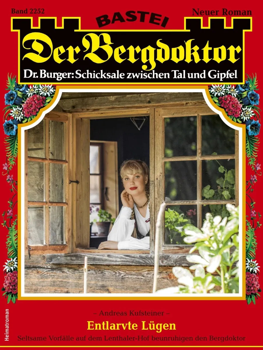 Cover: Der Bergdoktor 2252 (E-Book) von Andreas Kufsteiner