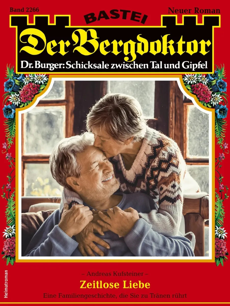 Cover: Der Bergdoktor 2266 (E-Book) von Andreas Kufsteiner