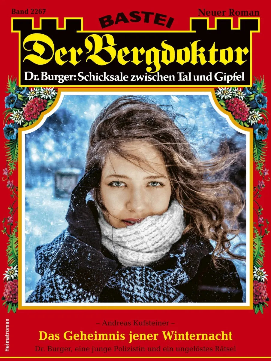 Cover: Der Bergdoktor 2267 (E-Book) von Andreas Kufsteiner