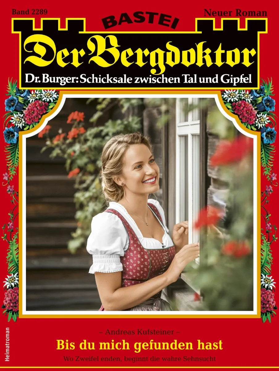 Cover: Der Bergdoktor 2289 (E-Book) von Andreas Kufsteiner