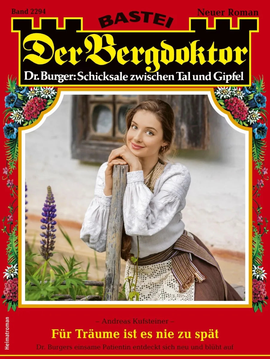 Cover: Der Bergdoktor 2294 (E-Book) von Andreas Kufsteiner