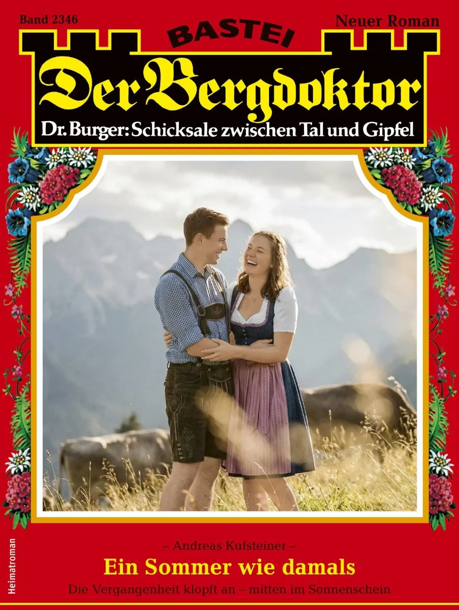 Cover: Der Bergdoktor 2346 (E-Book) von Andreas Kufsteiner