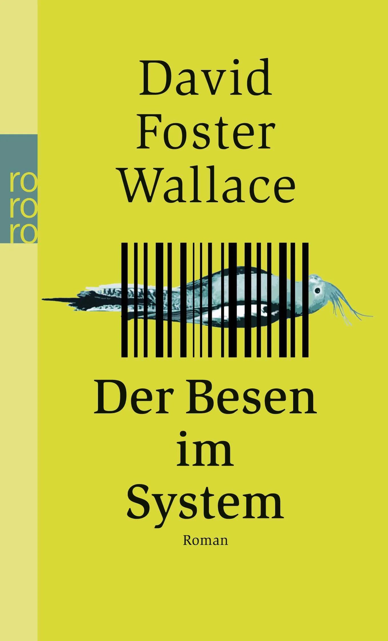 Buchcover von 'Der Besen im System' - Taschenbuch von David Foster Wallace