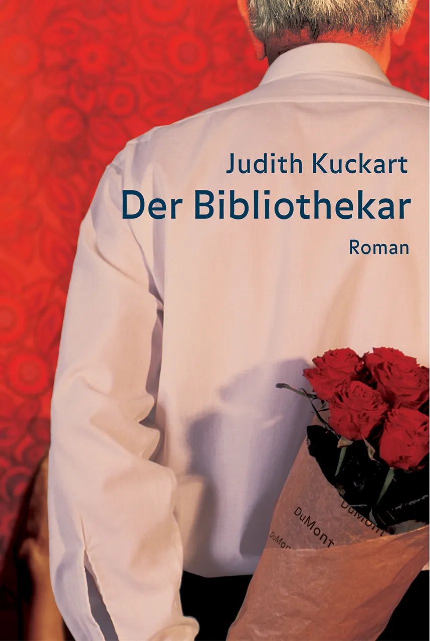 Buchcover von 'Der Bibliothekar' - Gebundene Ausgabe von Judith Kuckart