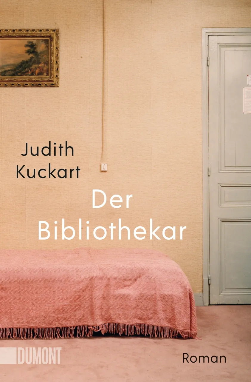 Buchcover von 'Der Bibliothekar' - Taschenbuch von Judith Kuckart