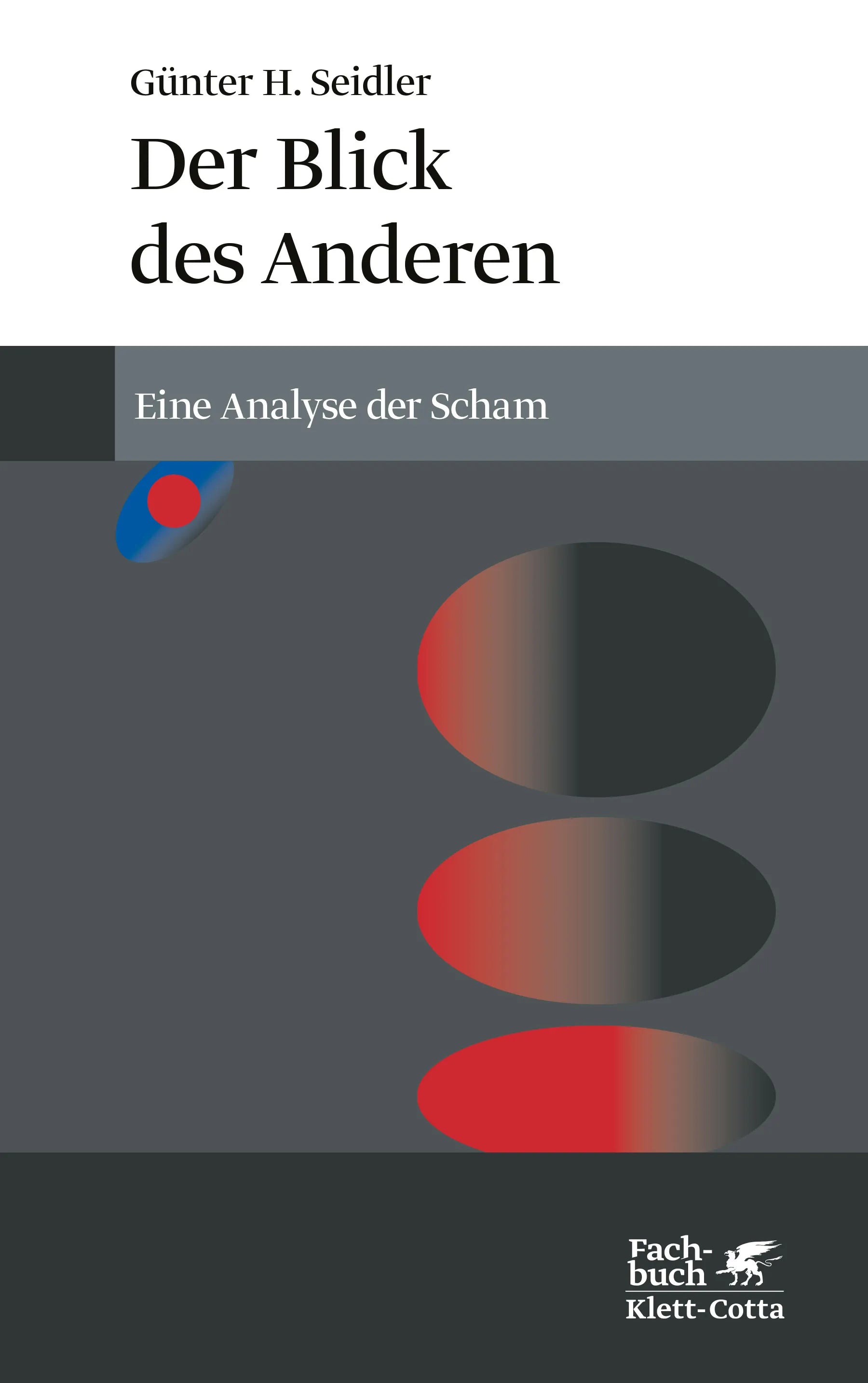 Buchcover von 'Der Blick des Anderen' - Paperback von Günter H. Seidler