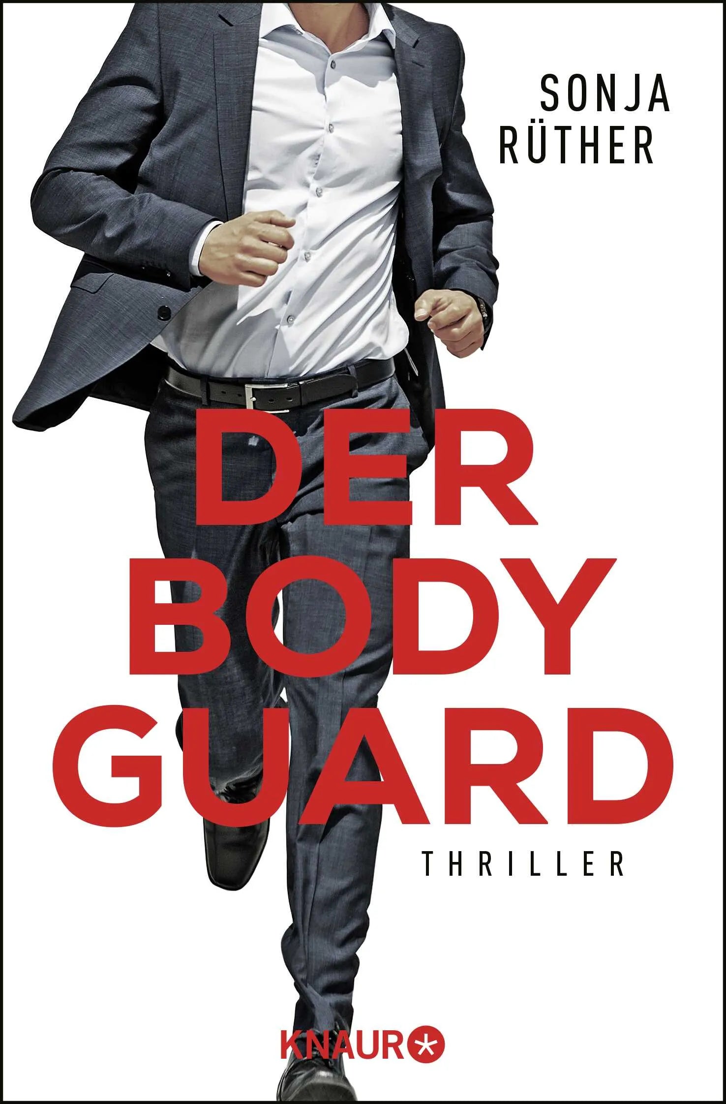Buchcover von 'Der Bodyguard' - Taschenbuch von Sonja Rüther