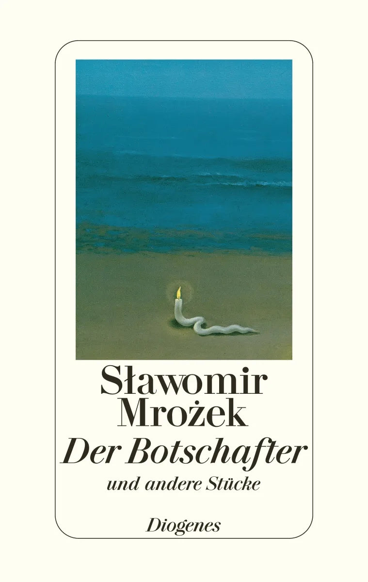 Buchcover von 'Der Botschafter' - Gebundene Ausgabe von Slawomir Mrozek