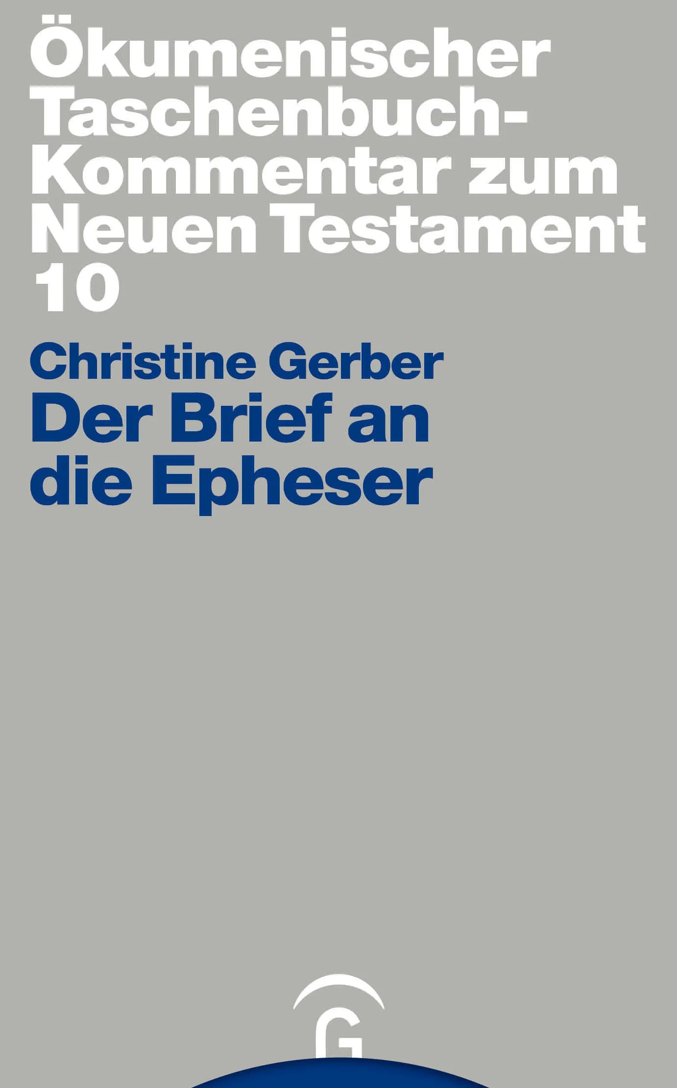 Cover: Der Brief an die Epheser (E-Book) von Christine Gerber