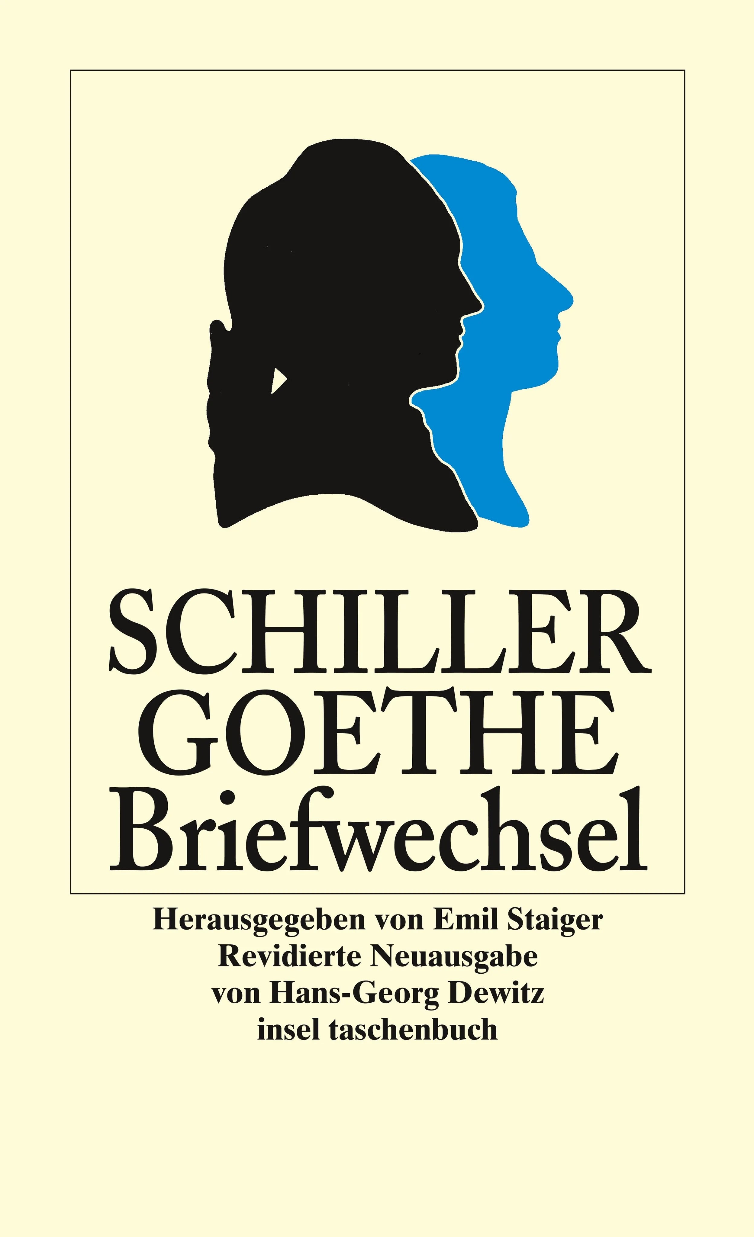 Buchcover von 'Der Briefwechsel zwischen Schiller und Goethe' - Taschenbuch von Johann Wolfgang Goethe