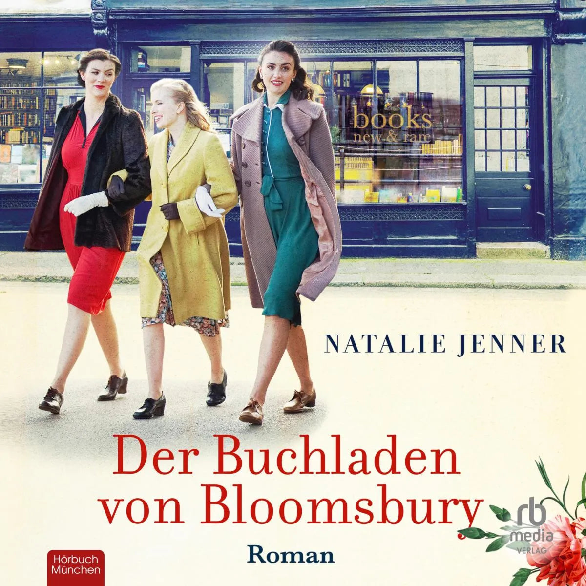 Cover: Der Buchladen von Bloomsbury (Hörbuch Download) von Natalie Jenner
