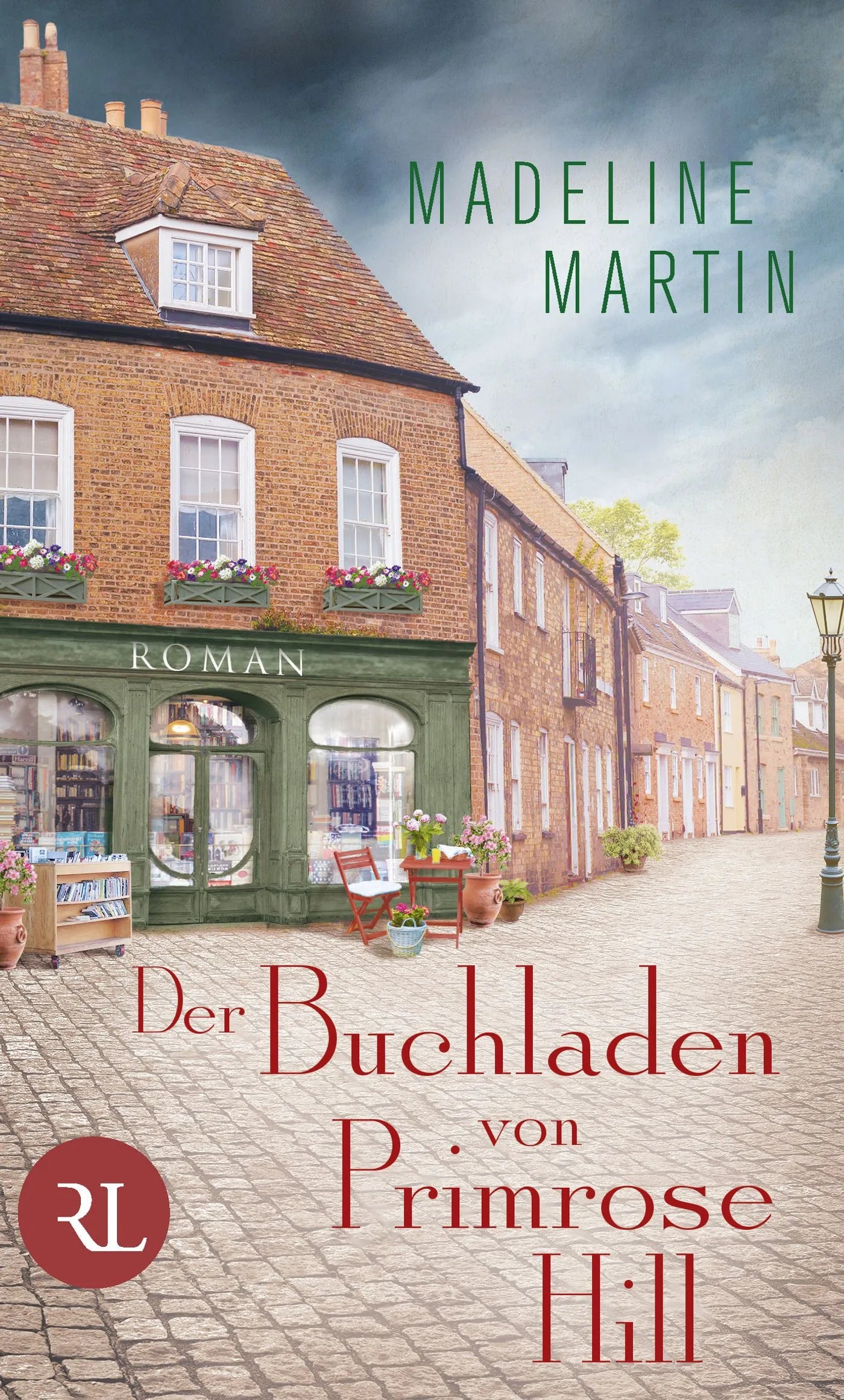 Buchcover von 'Der Buchladen von Primrose Hill' - Gebundene Ausgabe von Madeline Martin