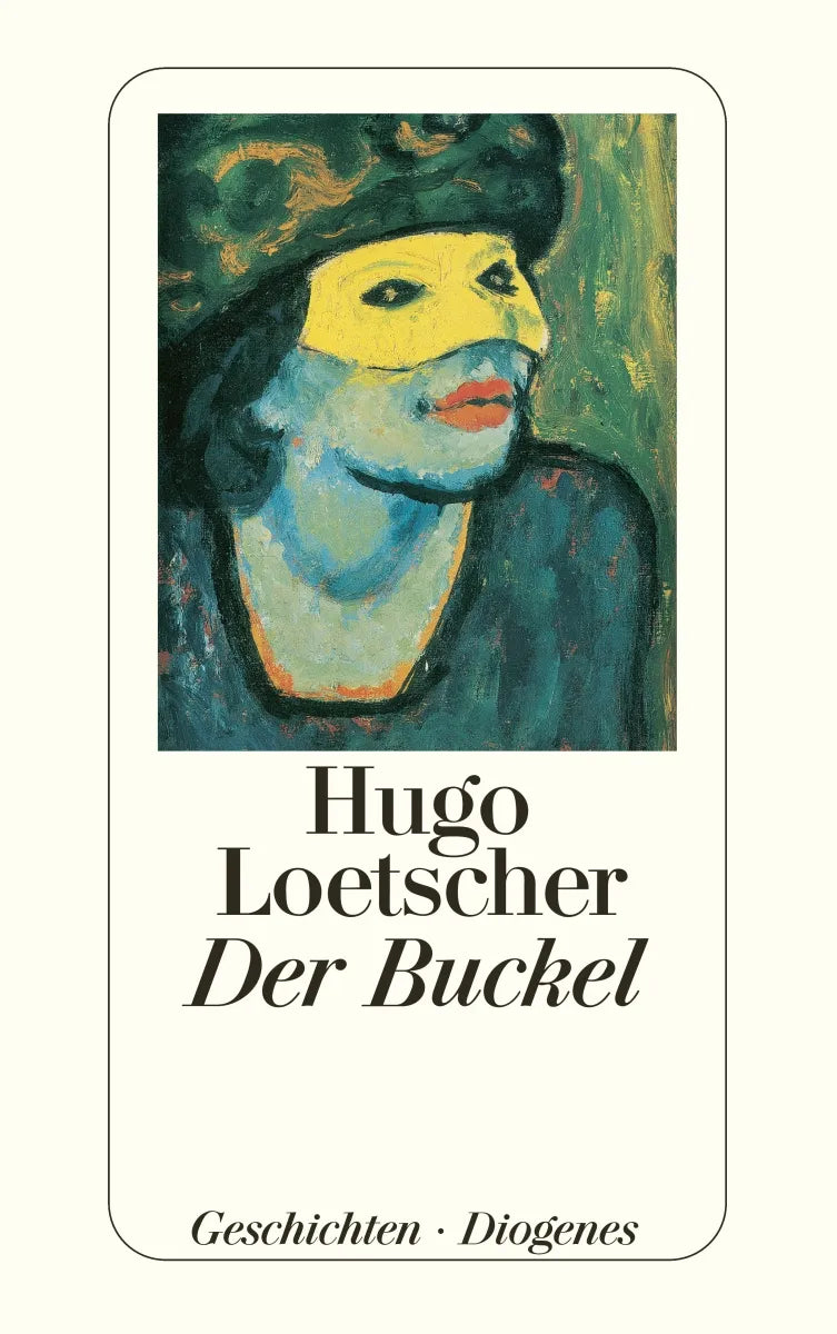 Buchcover von 'Der Buckel' - Taschenbuch von Hugo Loetscher