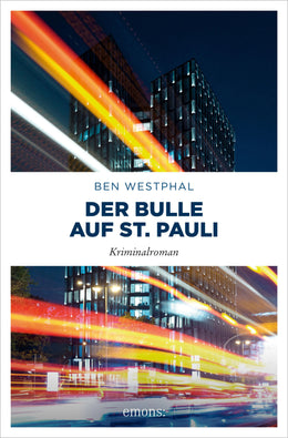Cover: Der Bulle auf St. Pauli (E-Book) von Ben Westphal