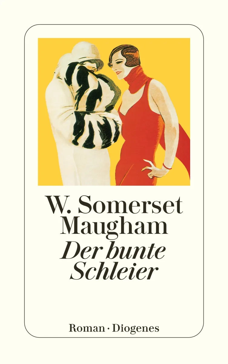 Buchcover von 'Der bunte Schleier' - Taschenbuch von W. Somerset Maugham
