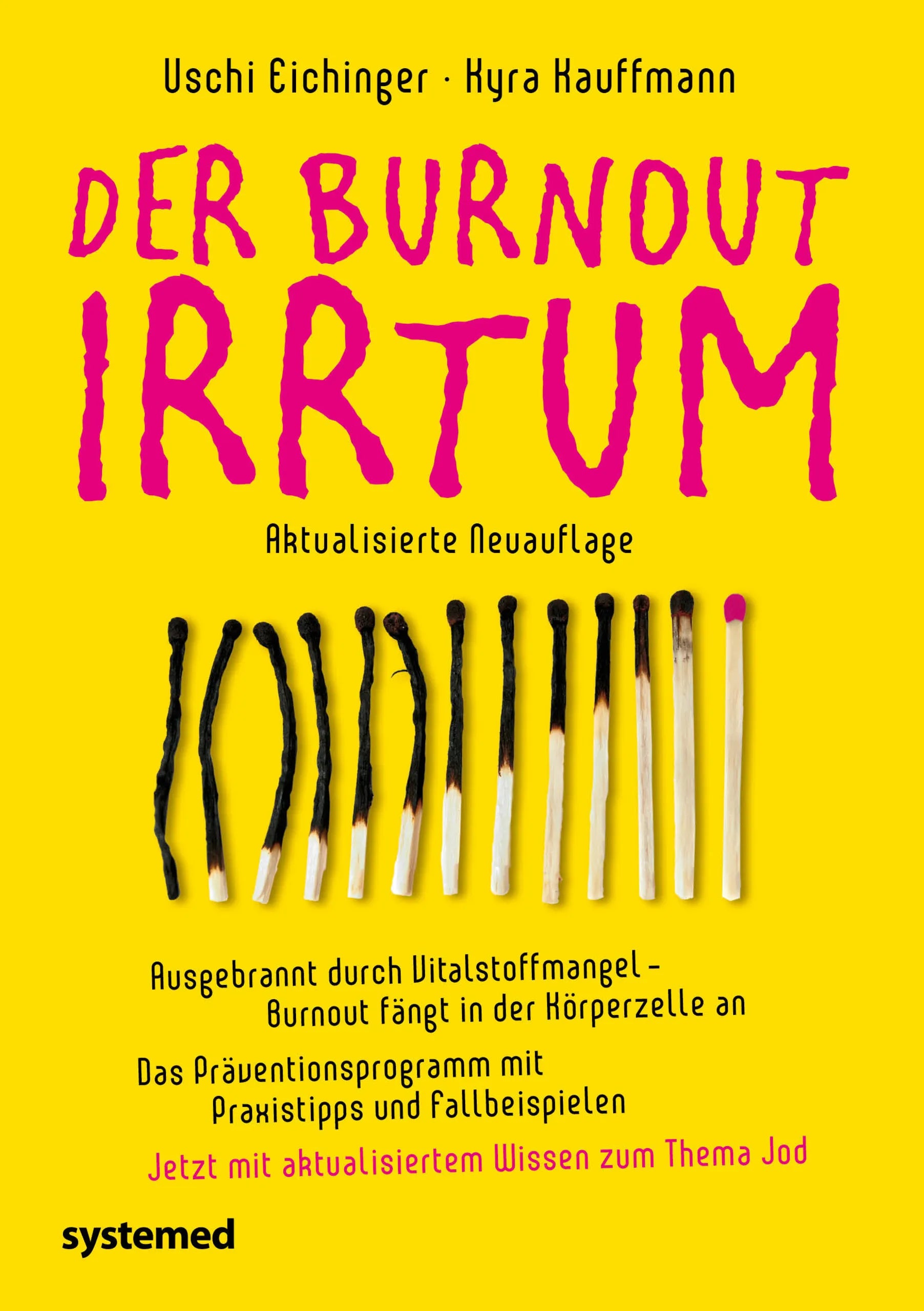 Buchcover von 'Der Burnout-Irrtum' - Taschenbuch von Uschi Eichinger