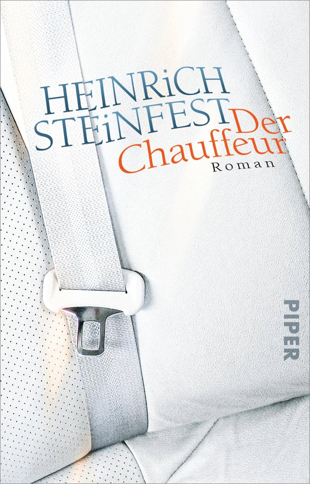 Buchcover von 'Der Chauffeur' - Taschenbuch von Heinrich Steinfest