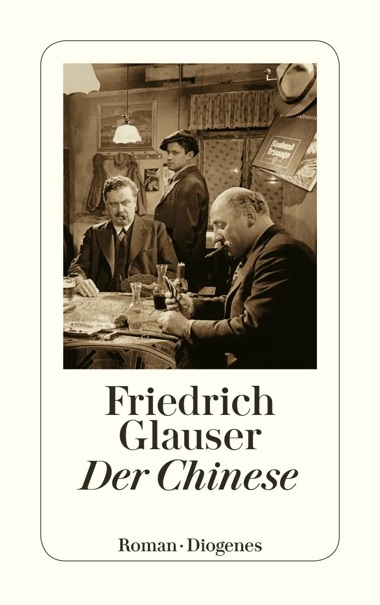 Buchcover von 'Der Chinese' - Taschenbuch von Friedrich Glauser