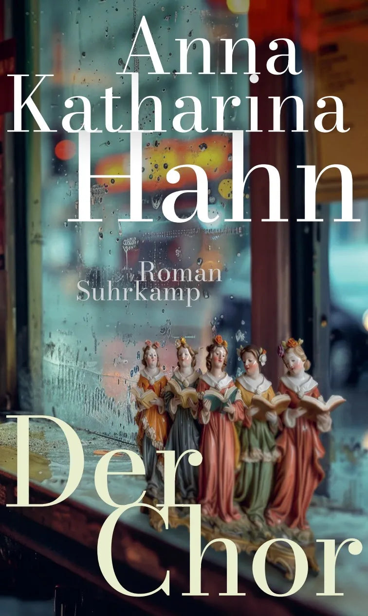 Buchcover von 'Der Chor' - Gebundene Ausgabe von Anna Katharina Hahn