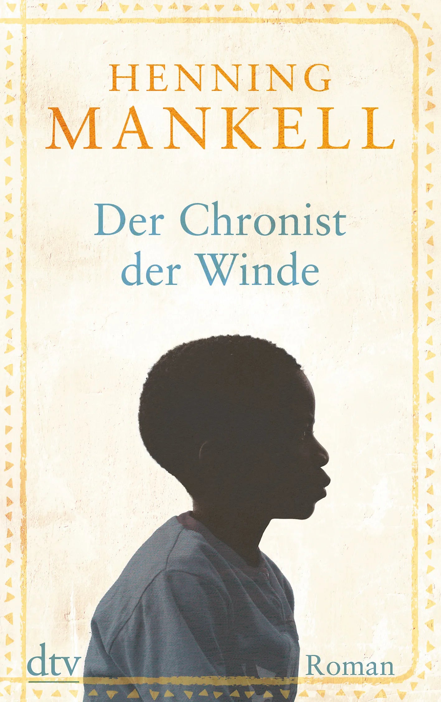 Buchcover von 'Der Chronist der Winde' - Taschenbuch von Henning Mankell
