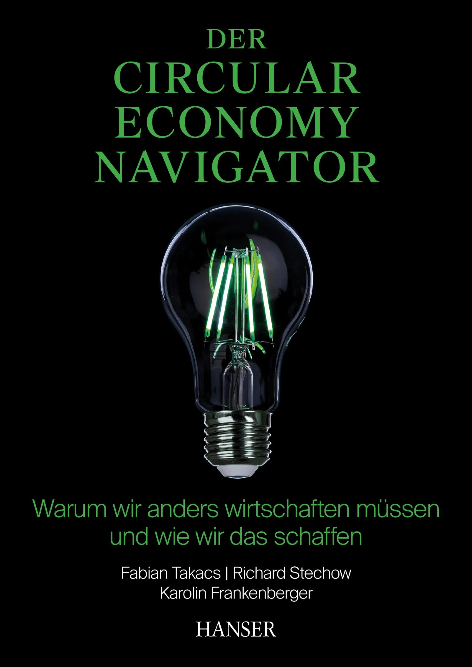 Cover: Der Circular Economy Navigator (E-Book) von Fabian Takacs