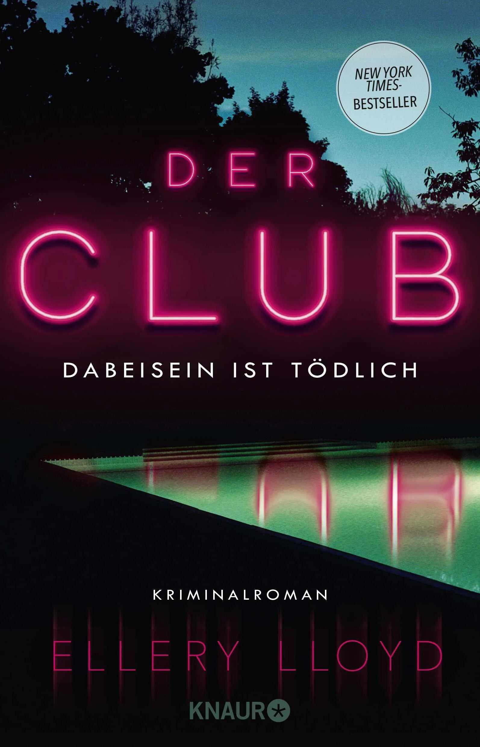 Buchcover von 'Der Club. Dabeisein ist tödlich' - Paperback von Ellery Lloyd