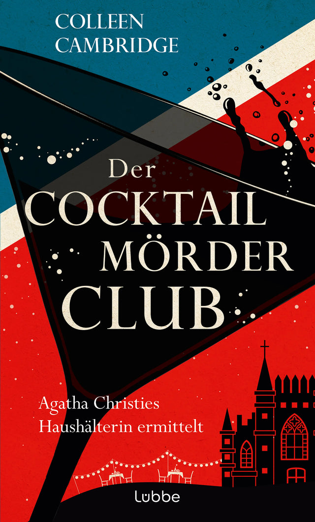 Buchcover von 'Der Cocktailmörderclub' - Gebundene Ausgabe von Colleen Cambridge