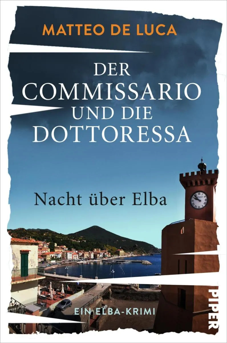 Cover: Der Commissario und die Dottoressa - Nacht über Elba (E-Book) von Matteo De Luca