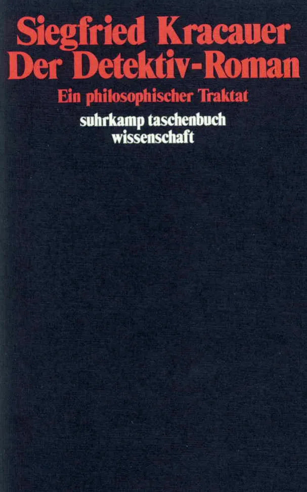 Buchcover von 'Der Detektiv-Roman' - Taschenbuch von Siegfried Kracauer
