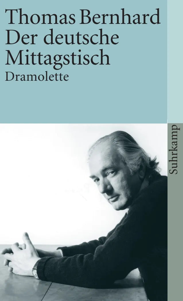 Buchcover von 'Der deutsche Mittagstisch' - Taschenbuch von Thomas Bernhard