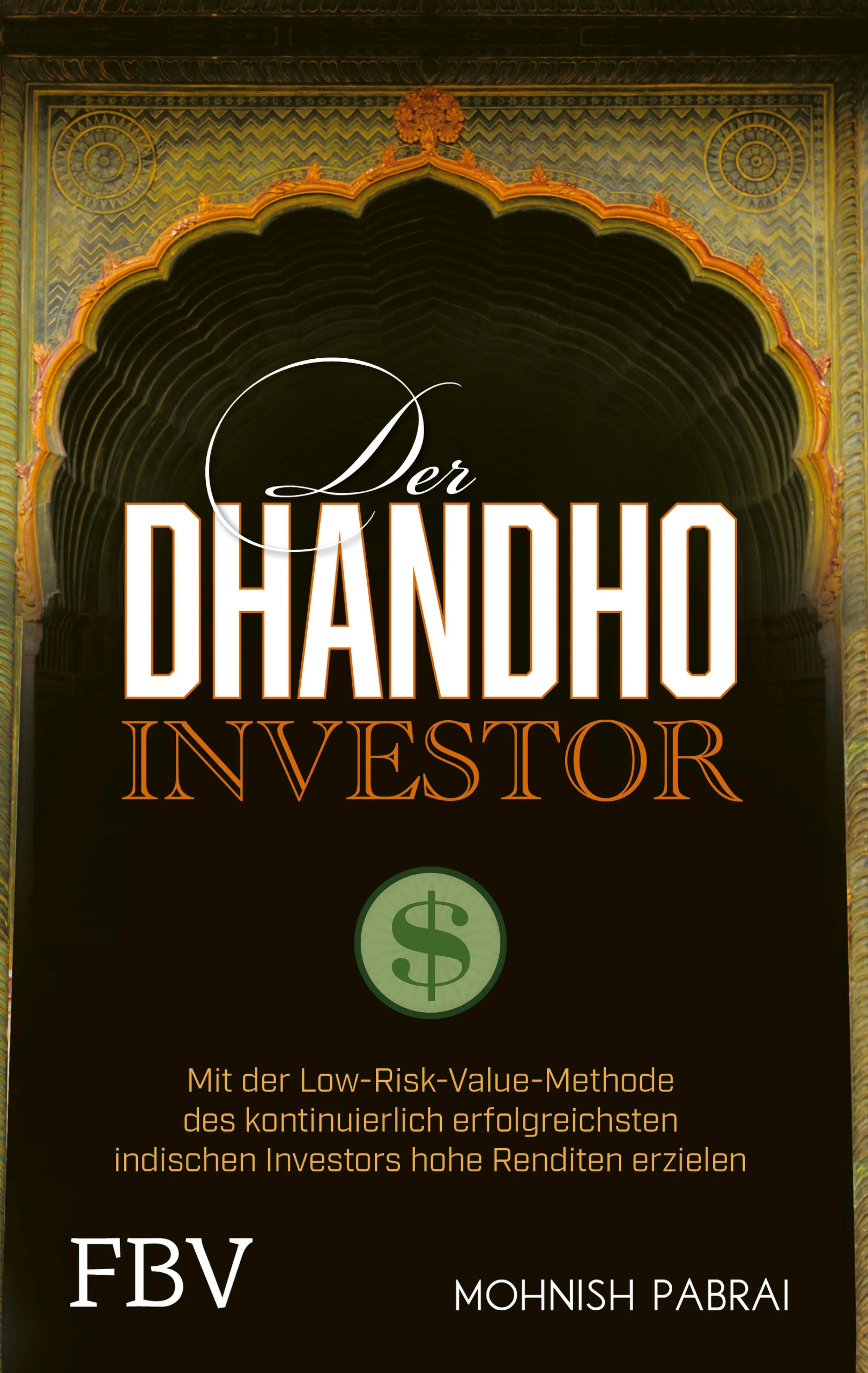 Cover: Der Dhandho-Investor (E-Book) von Mohnish Pabrai