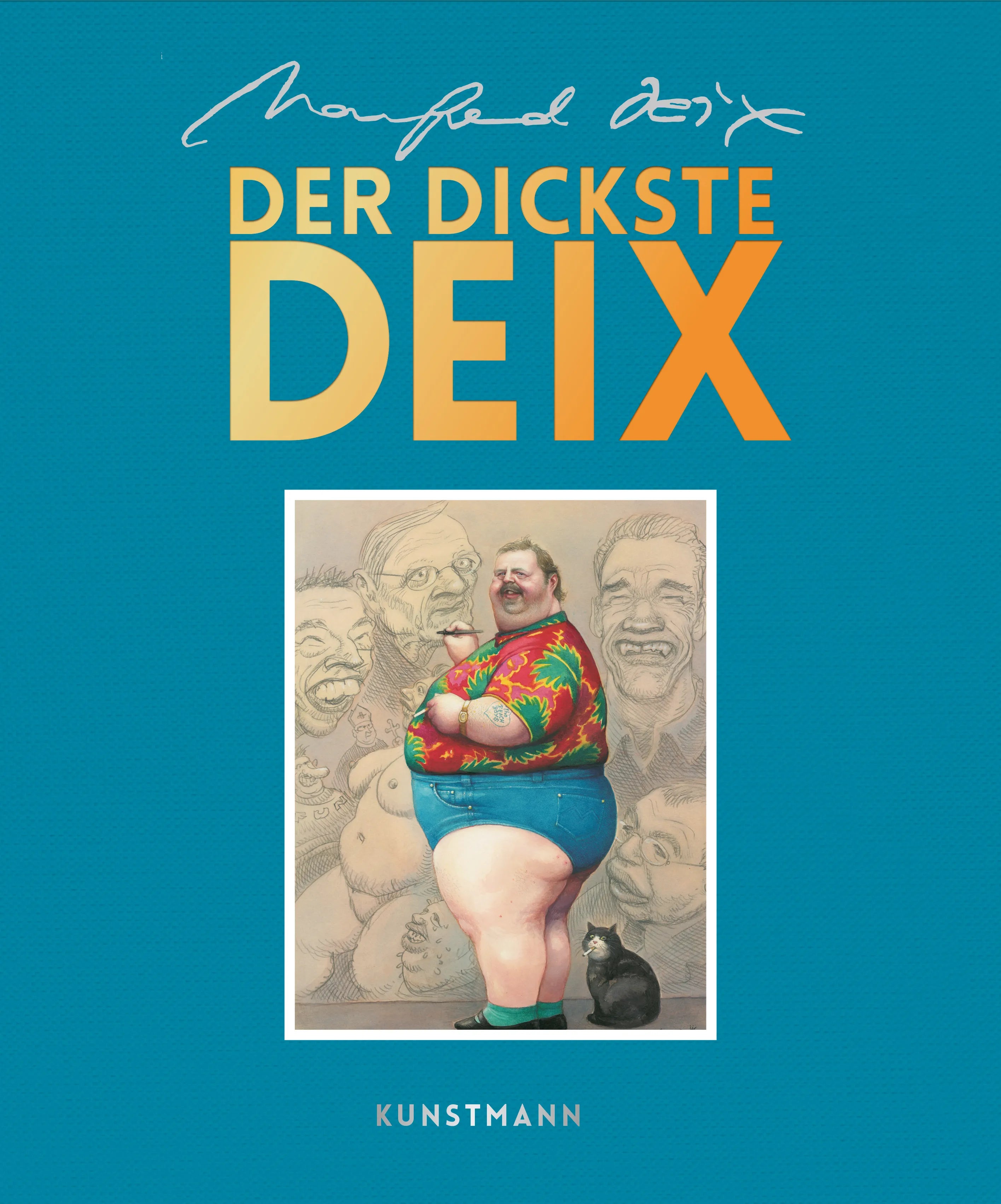 Cover: Der dickste Deix (Hardcover) von Manfred Deix