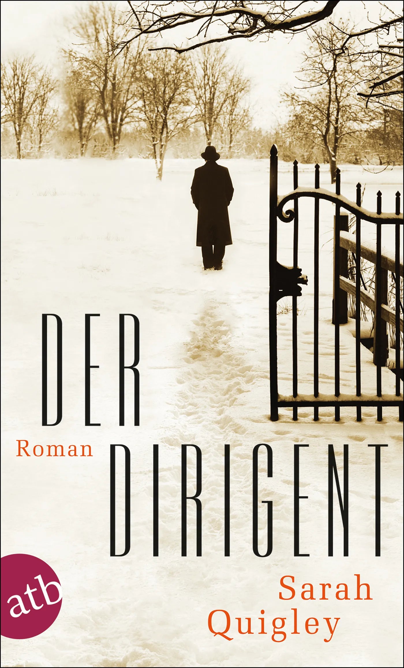 Buchcover von 'Der Dirigent' - Taschenbuch von Sarah Quigley