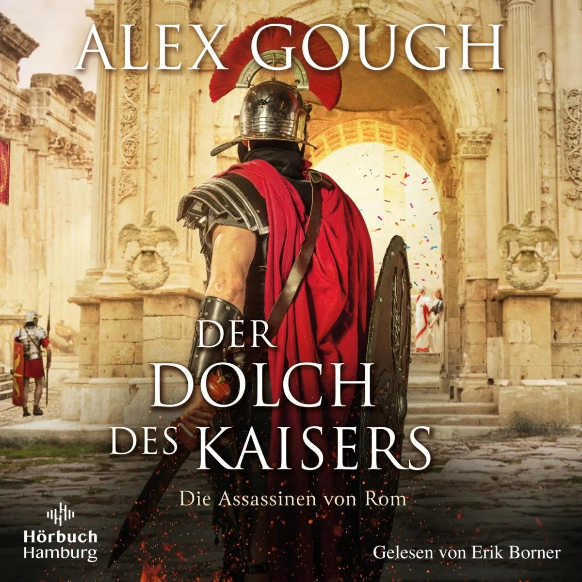 Cover: Der Dolch des Kaisers (Hörbuch Download) von Alex Gough