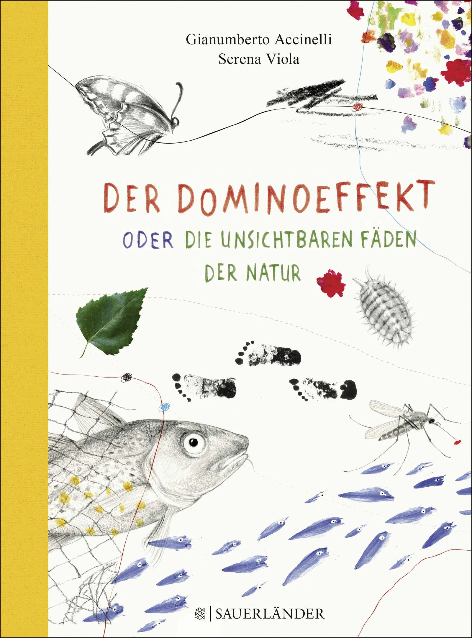 Buchcover von 'Der Dominoeffekt oder Die unsichtbaren Fäden der Natur' - Gebundene Ausgabe von Gianumberto Accinelli