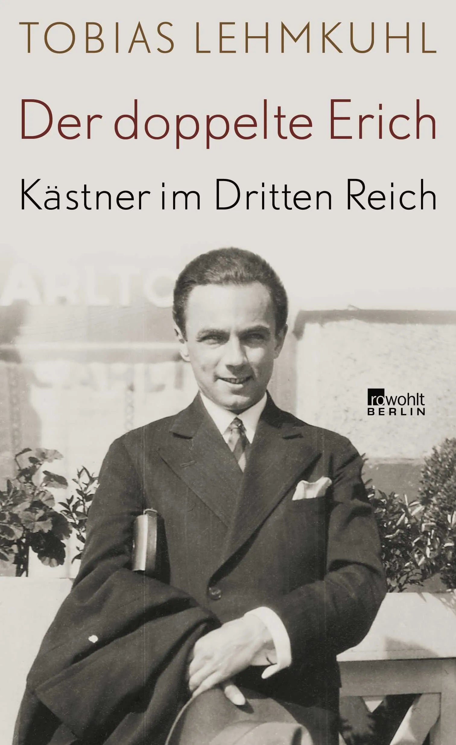 Buchcover von 'Der doppelte Erich' - Gebundene Ausgabe von Tobias Lehmkuhl