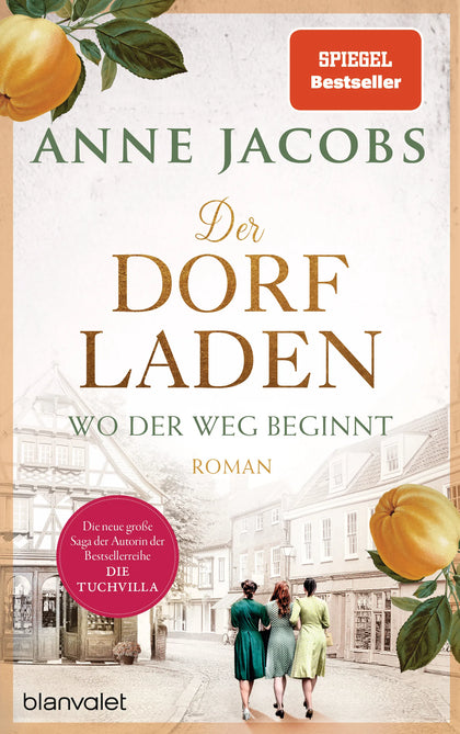 Cover: Der Dorfladen - Wo der Weg beginnt (E-Book) von Anne Jacobs