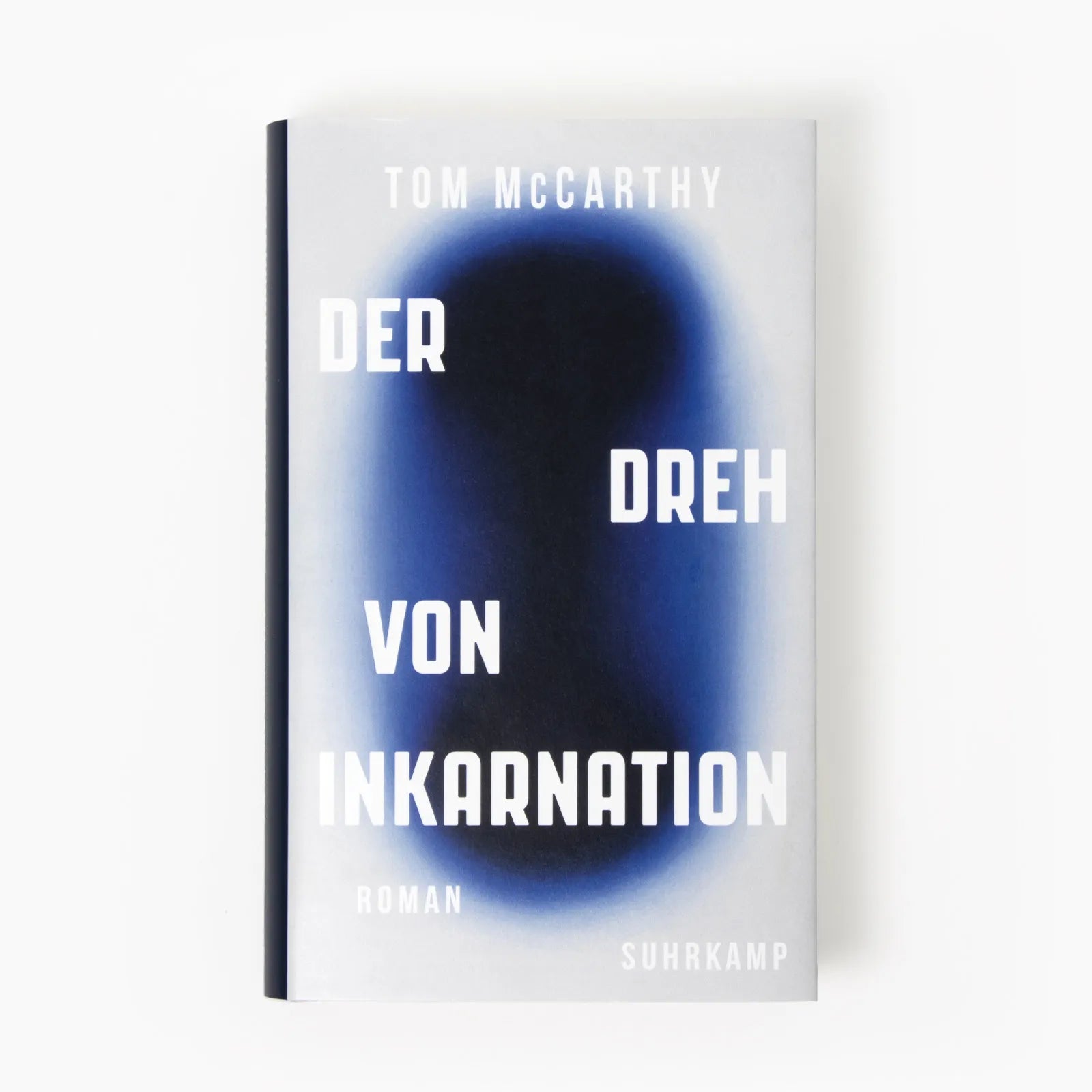 Produktansicht: Der Dreh von Inkarnation (Gebundene Ausgabe)
