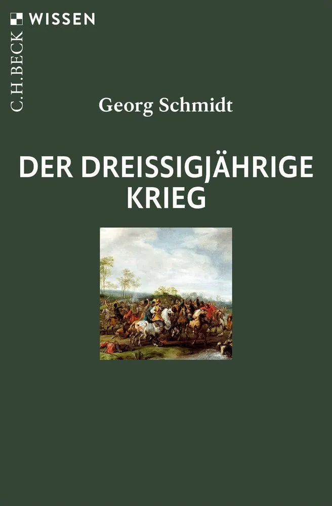 Cover: Der Dreißigjährige Krieg (E-Book) von Georg Schmidt