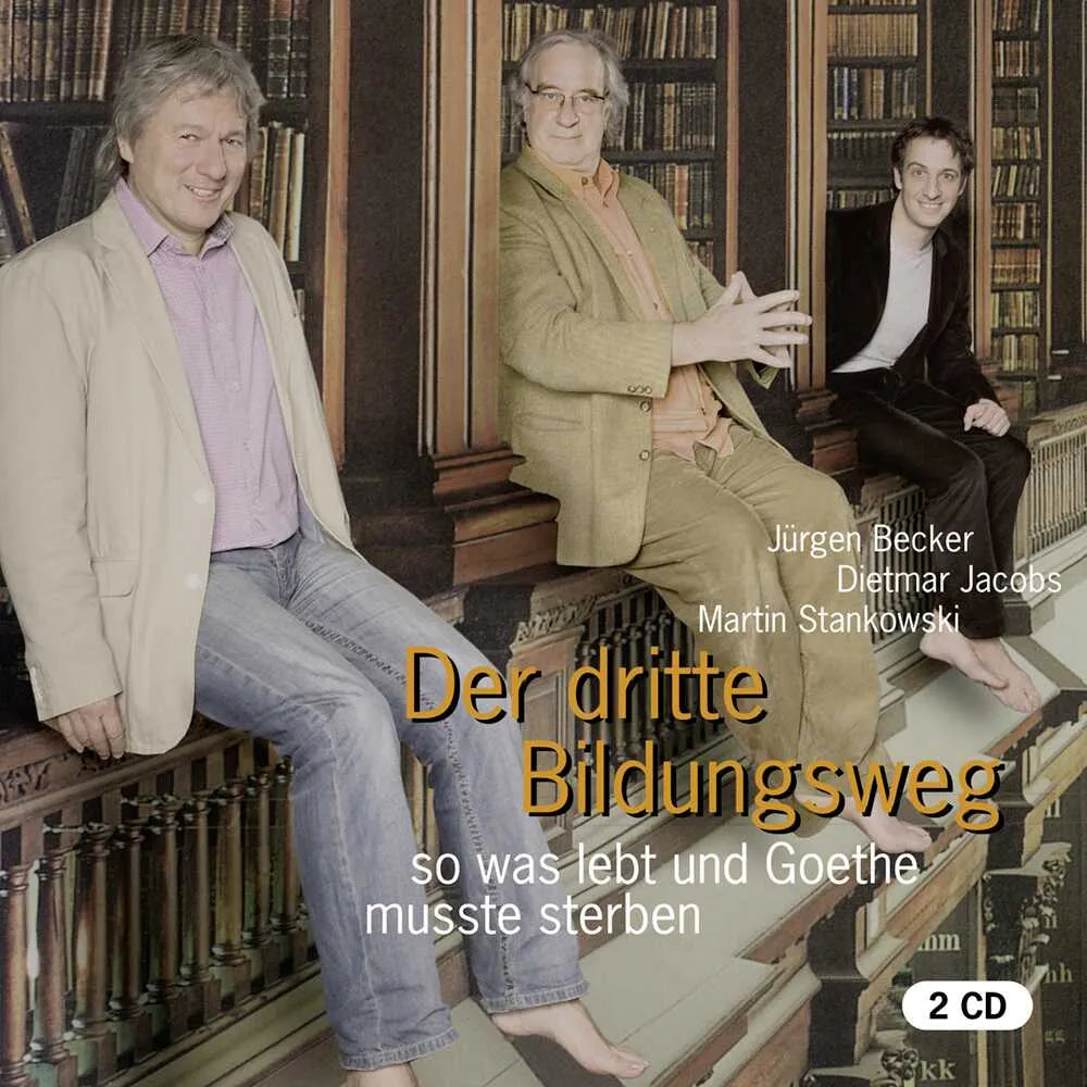 Buchcover von 'Der dritte Bildungsweg' - Hörbuch (CD) von Jürgen Becker