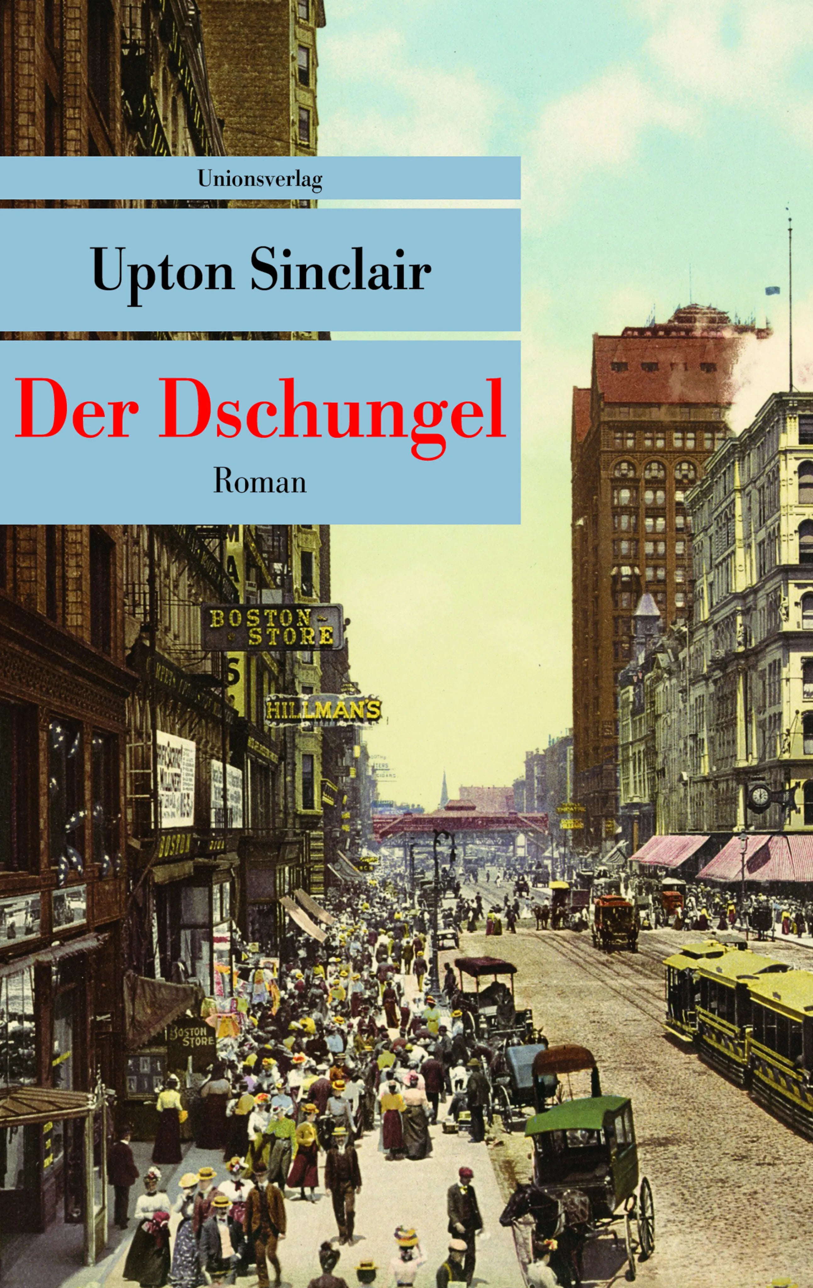 Buchcover von 'Der Dschungel' - Taschenbuch von Upton Sinclair
