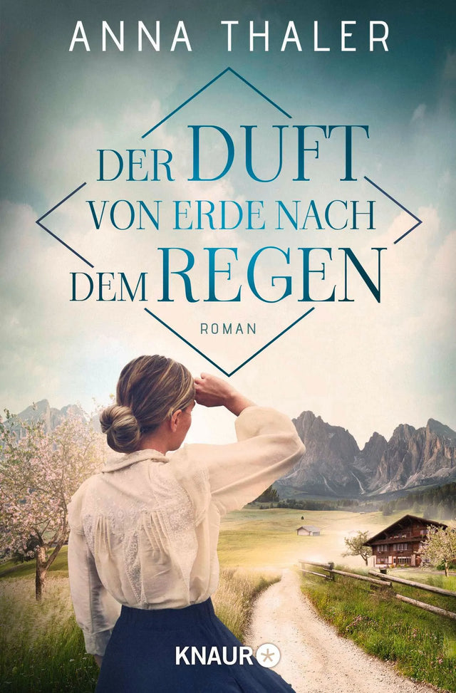 Cover: Der Duft von Erde nach dem Regen (Taschenbuch) von Anna Thaler