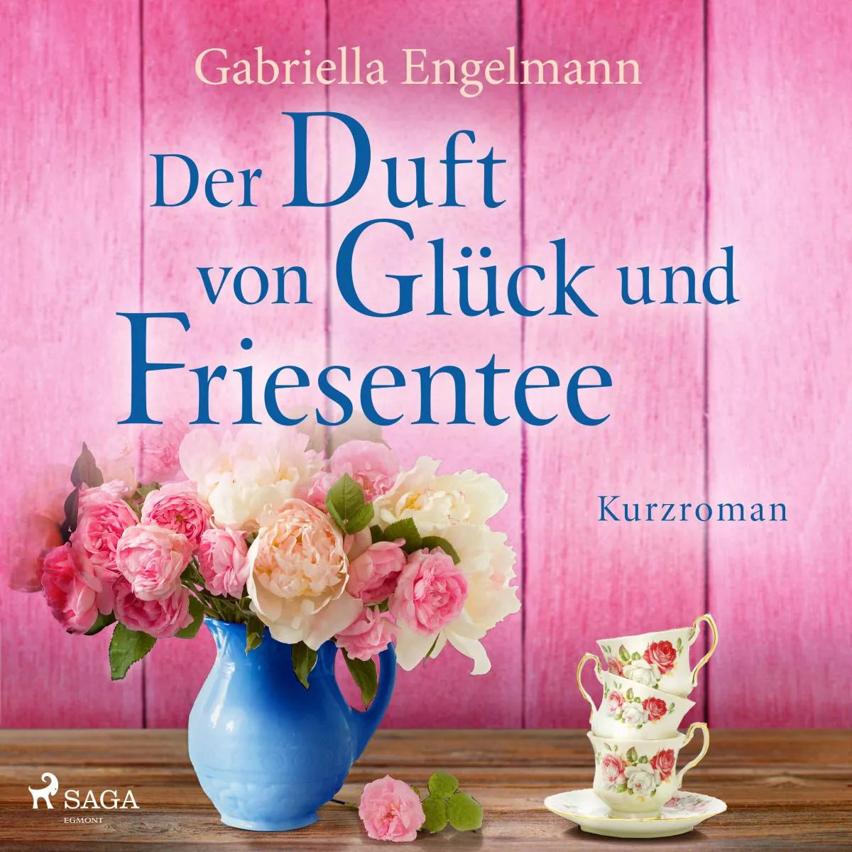 Cover: Der Duft von Glück und Friesentee (Hörbuch Download) von Gabriella Engelmann