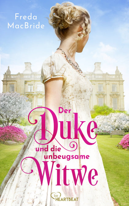 Buchcover von 'Der Duke und die unbeugsame Witwe' - Taschenbuch von Freda MacBride