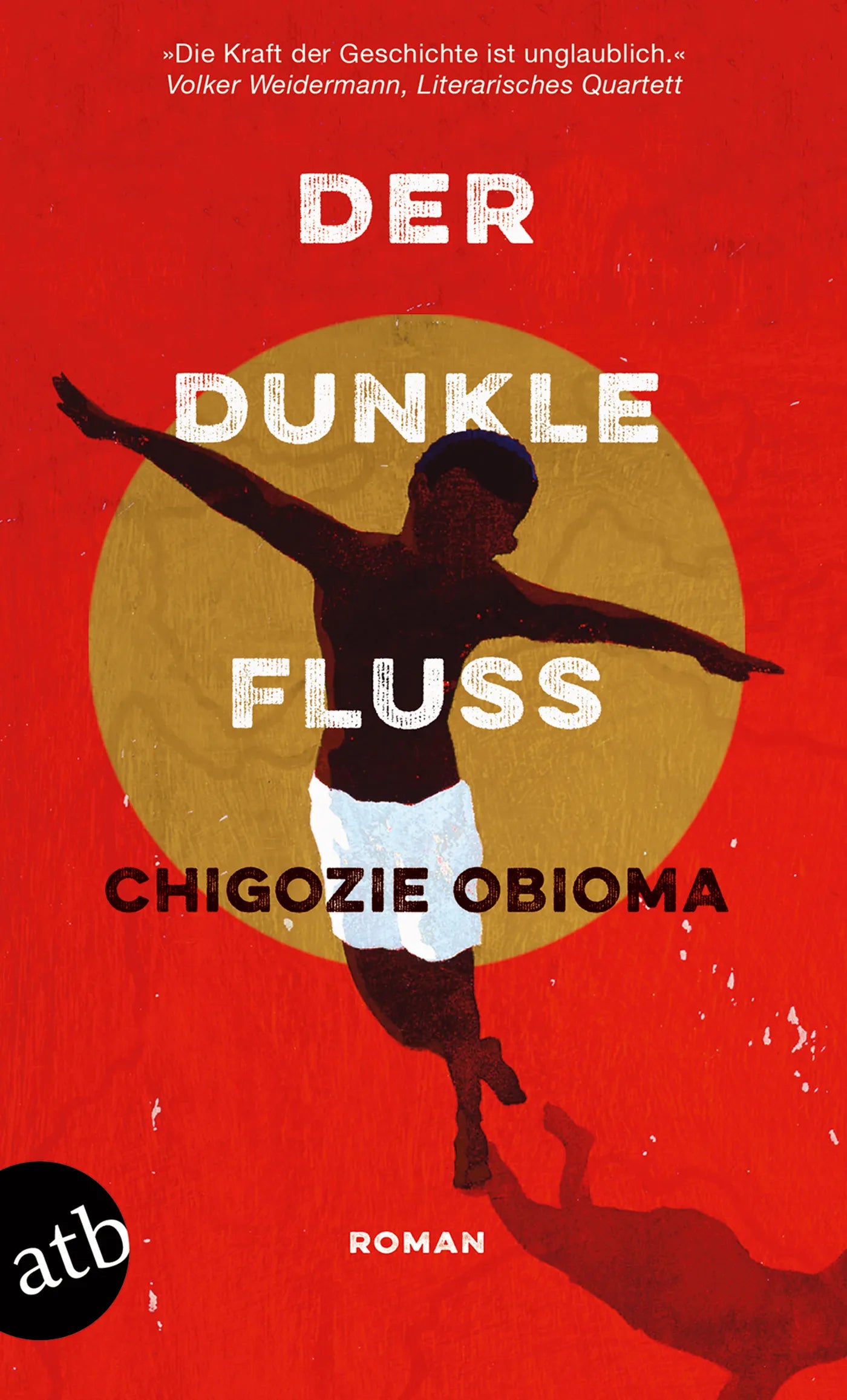 Buchcover von 'Der dunkle Fluss' - Taschenbuch von Chigozie Obioma
