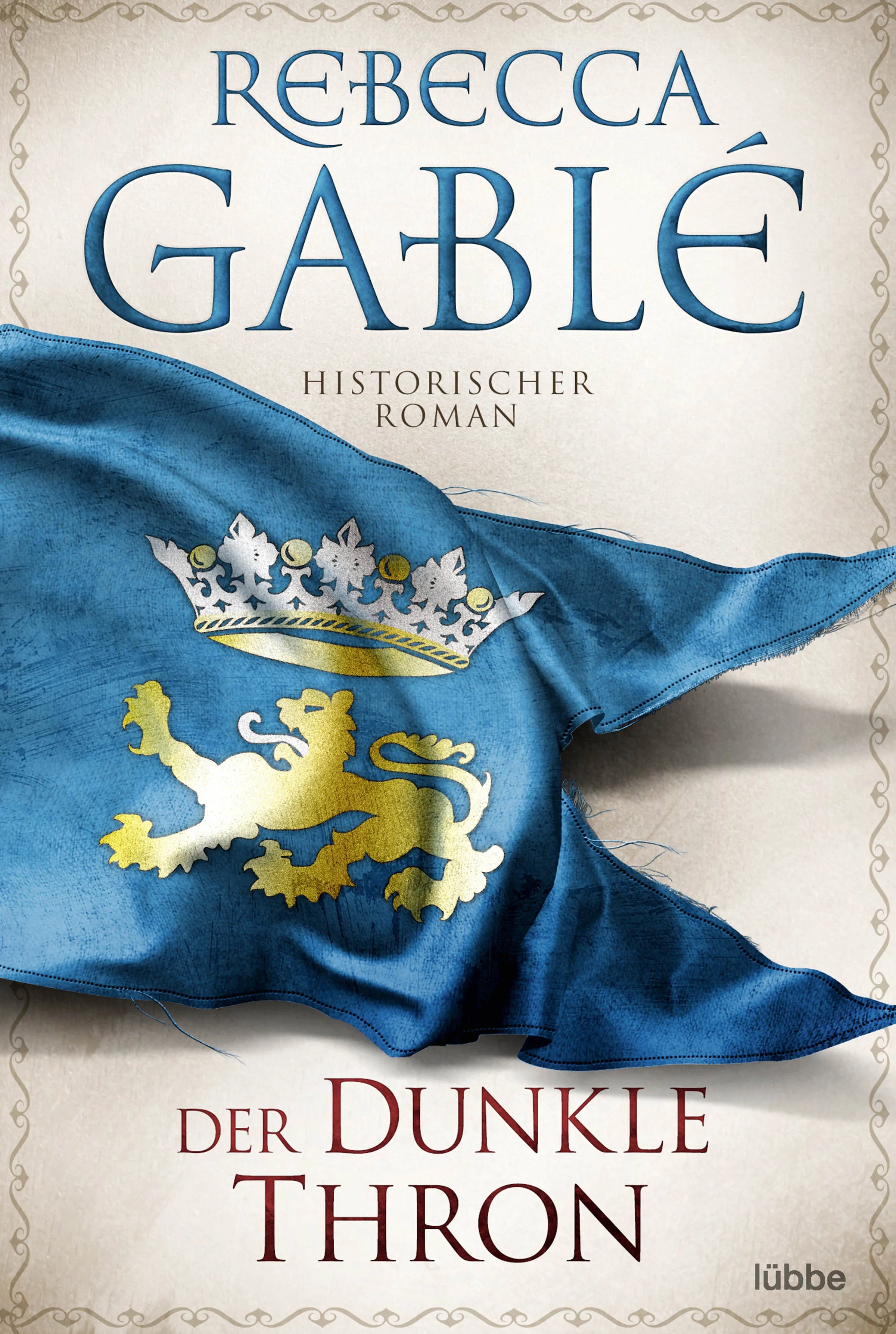 Buchcover von 'Der dunkle Thron' - Taschenbuch von Rebecca Gablé