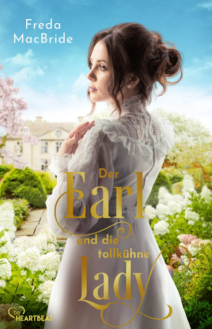 Buchcover von 'Der Earl und die tollkühne Lady' - Taschenbuch von Freda MacBride