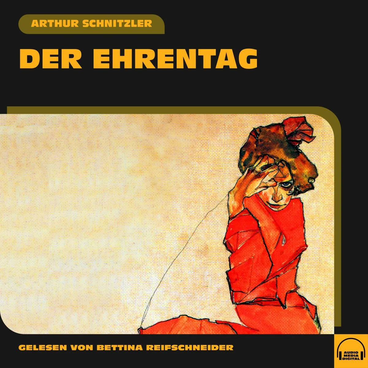 Cover: Der Ehrentag (Hörbuch Download) von Arthur Schnitzler