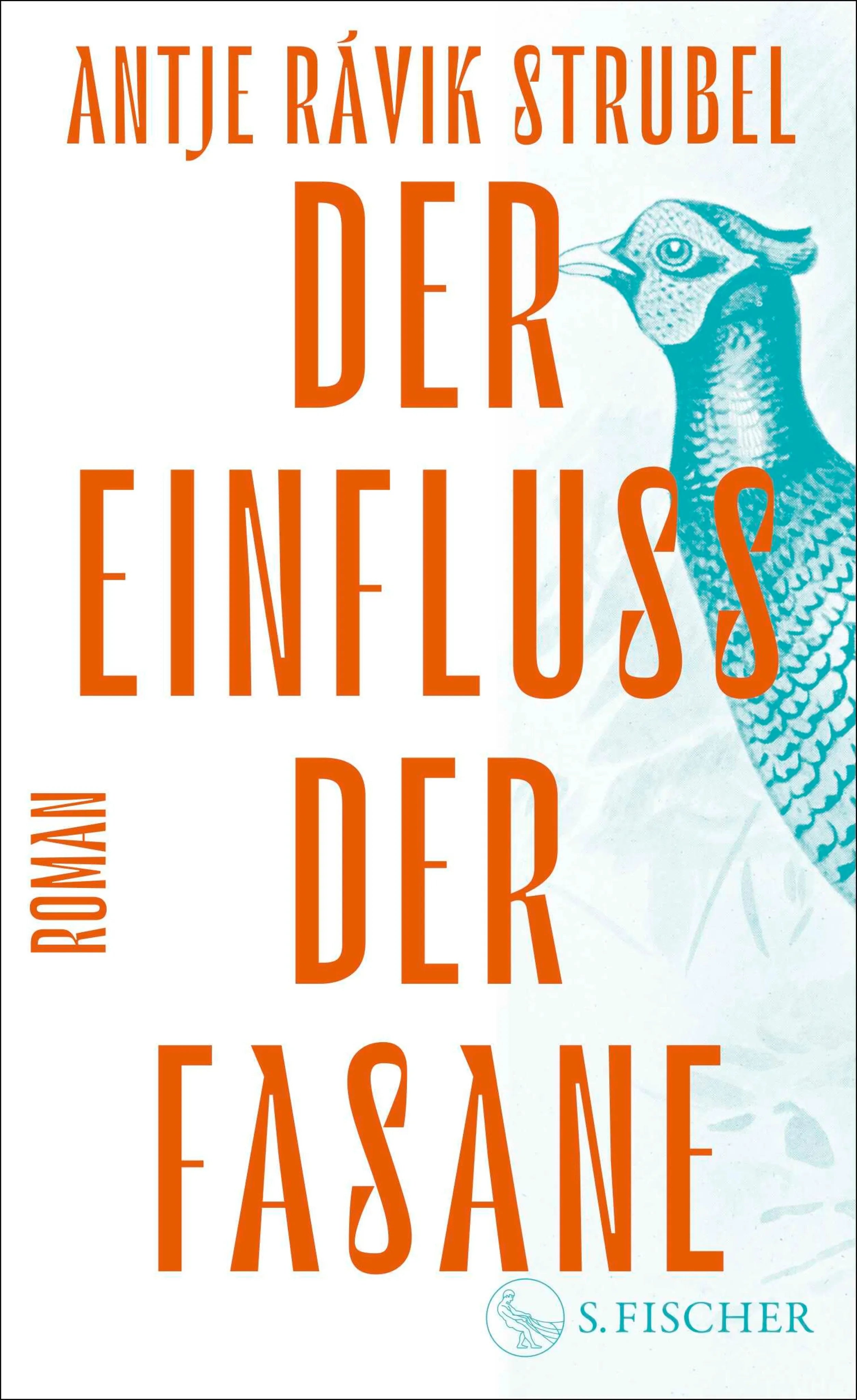Cover: Der Einfluss der Fasane (E-Book) von Antje Rávik Strubel